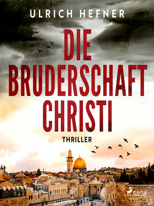 Title details for Die Bruderschaft Christi by Ulrich Hefner - Available